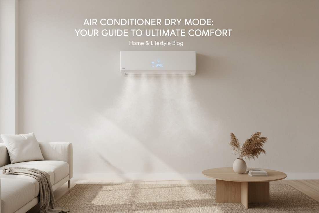 What Is Dry Mode on Air Conditioner